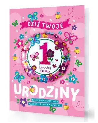 Kartka Okolicznosciowa Roczek Xxl Dzis Twoje 1 Urodziny Spelnienia Wszystkich Marzen I Snow Kwiatuszku Dziewczynka Balony I Dekoracje Dekoracje Na Okazje Urodziny Dla Doroslych Okazje Wyjatkowe Okazje