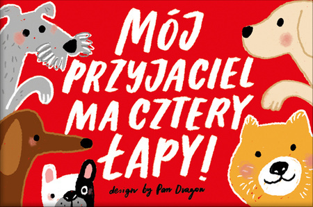 Magnes "Mój przyjaciel ma cztery łapy !"