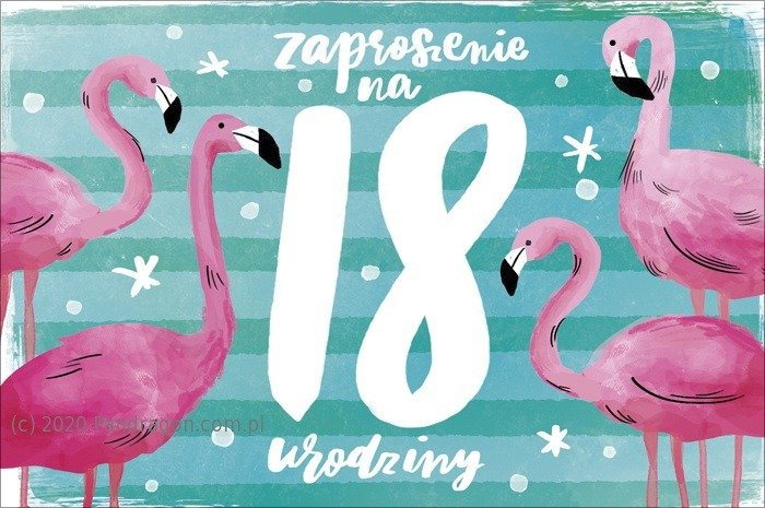 Zaproszenie na 18 urodziny FLAMINGI