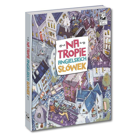 NA TROPIE ANGIELSKICH SŁÓWEK KSIĄŻKA AUDIO KAPITAN NAUKA