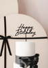 Topper na tort urodzinowy akrylowy Happy Birthday czarny 16x18 cm