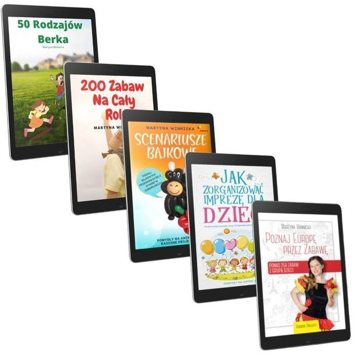 Pakiet “Pomysły Na Animacje” Martyny winnickiej - 5 Ebooków