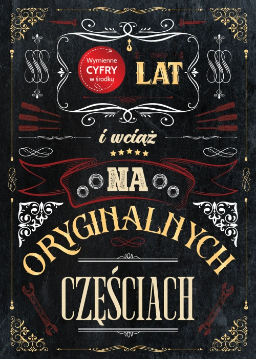 Kartka urodzinowa "Wciąż na oryginalnych częściach" personalizowana