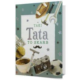 Kartka okolicznościowa Dzień Taty Ojca - Taki Tata to skarb