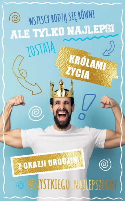 Kartka urodzinowa KRÓL ŻYCIA