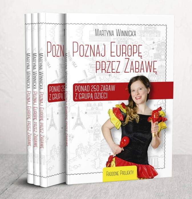 Książka Poznaj Europę przez Zabawę (250 zabaw z dziećmi)