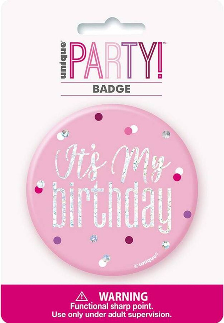 Przypinka urodzinowa badge różowy "It"s my birthday"