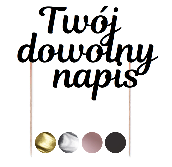 Topper na tort PERSONALIZOWANY