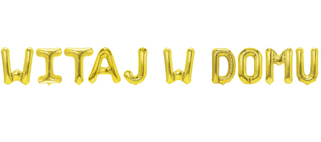 Napis WITAJ W DOMU balon foliowy