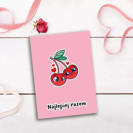 Kartka z życzeniami na Walentynki "Najlepiej razem" Wisienki