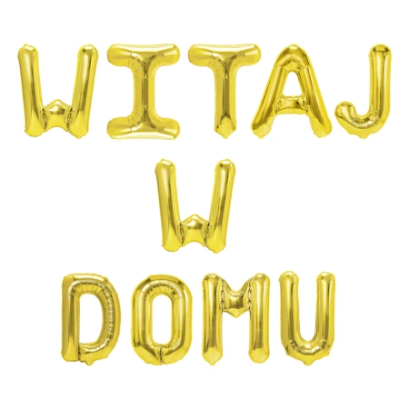 Napis WITAJ W DOMU balon foliowy