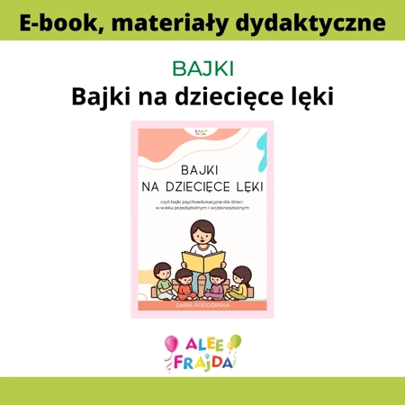 E-book: Bajki na dziecięce lęki – bajki psychoedukacyjne