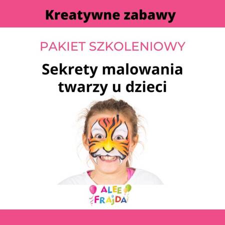 Szkolenie online Sekrety malowania twarzy u dzieci